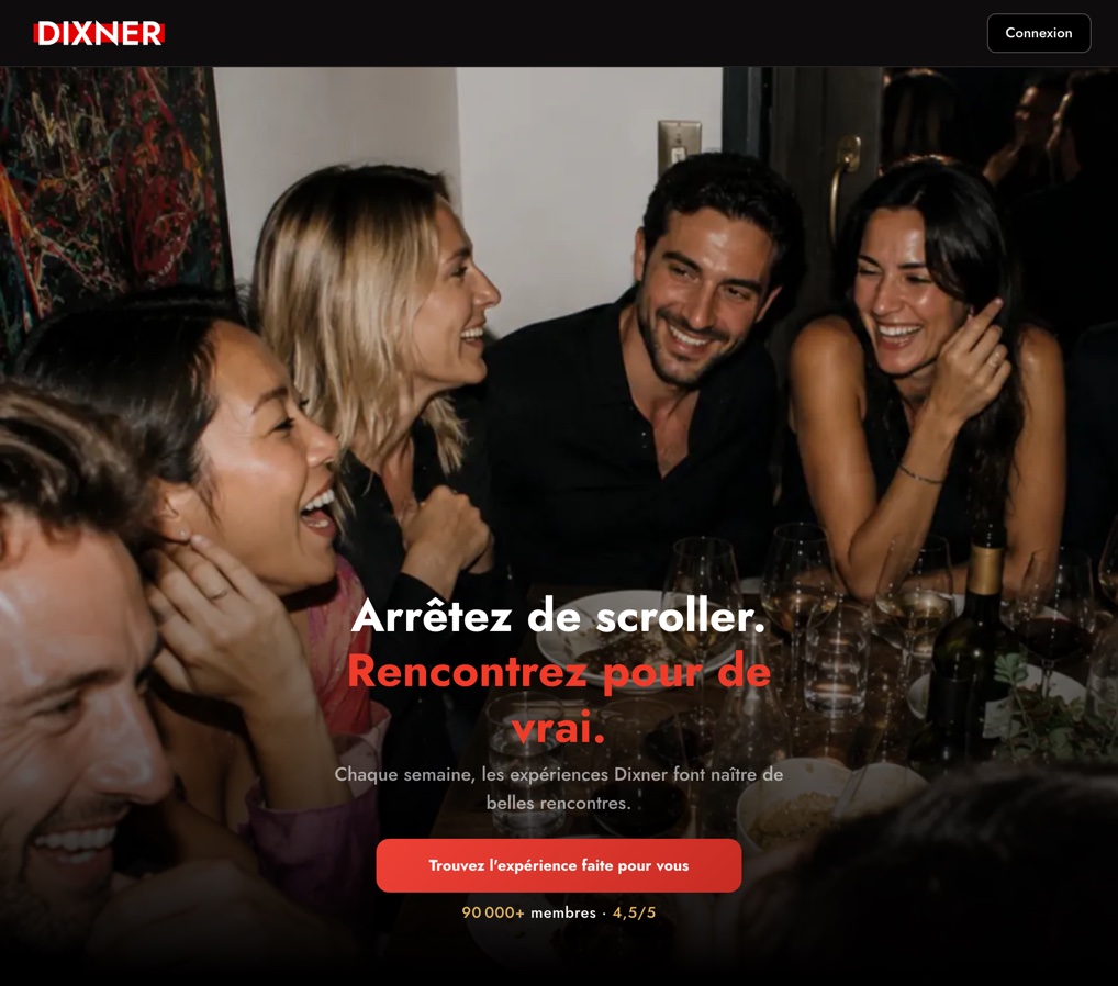 Page d'accueil de Dixner : dîners et apéros entre inconnus, plus de 90 000 membres